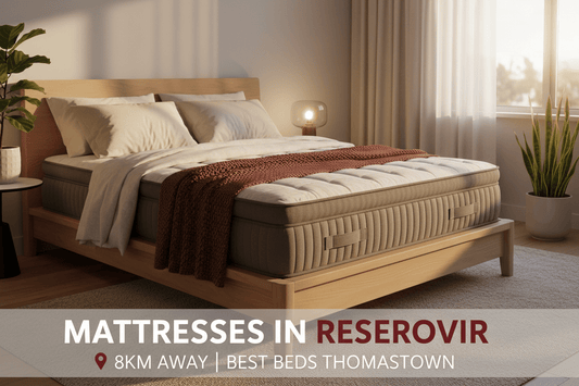 Quality Mattresses in Reservoir | Best Beds Melbourne - 8km Away